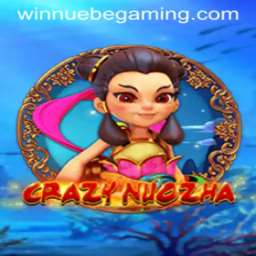 Dive into the Exciting World of CrazyNuoZha