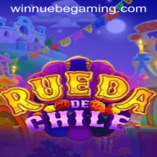 Explore the Mesmerizing World of RuedaDeChile with NUEBE Gaming