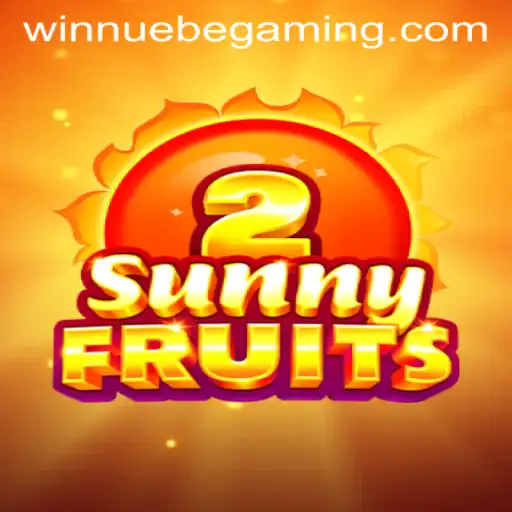 Exploring SunnyFruits2 and NUEBE Gaming: A Bright New Adventure in the World of Online Gaming