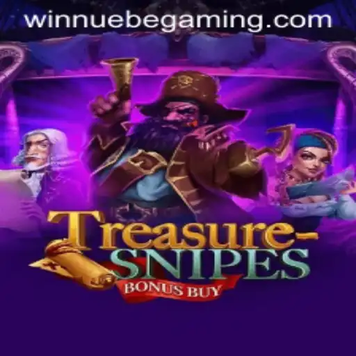 TreasuresnipesBonusBuy: A Dive into NUEBE Gaming's Latest Slot Adventure