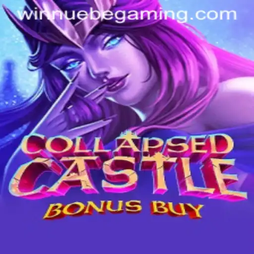 Discover the Thrilling World of CollapsedCastleBonusBuy by NUEBE Gaming
