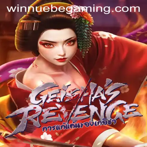 GeishasRevenge: A Deep Dive into NUEBE Gaming's Latest Offering