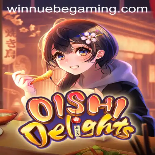 Exploring the Delicious World of OishiDelights with NUEBE Gaming