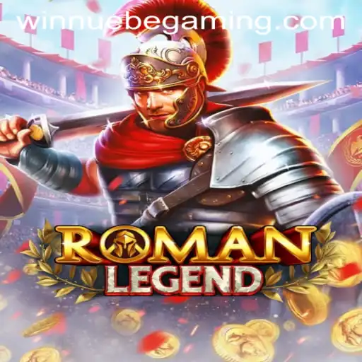 RomanLegend: A Journey Through Time with NUEBE Gaming