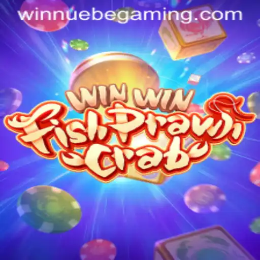 Exploring the Exhilarating World of WinWinFishPrawnCrab: A Journey with NUEBE Gaming